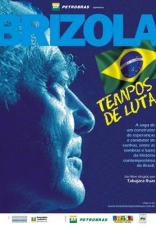 Poster 1 de Filme Brizola: Tempos de Luta (2007)