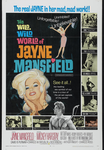 The Wild, Wild World of Jayne Mansfield (The Wild, Wild World of Jayne Mansfield)