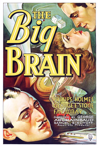 Poster 1 de Filme The Big Brain (1933)
