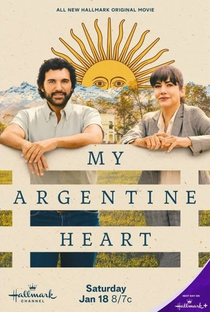 My Argentine Heart - Poster / Capa / Cartaz - Oficial 1