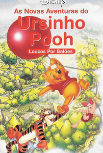 As Novas Aventuras do Ursinho Pooh - Loucos Por Balões - Poster / Capa / Cartaz - Oficial 1
