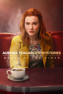 Aurora Teagarden Mysteries: Death at the Diner - Poster / Capa / Cartaz - Oficial 1