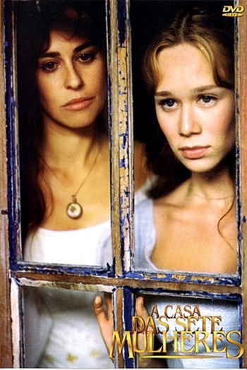  de Série A Casa das Sete Mulheres (2003)