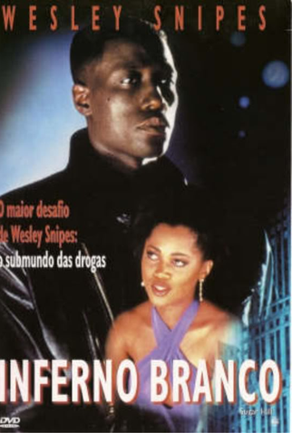 Poster 2 de Filme Inferno Branco (1993)