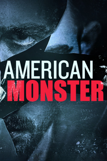 Poster de Franquia American Monster (2016)