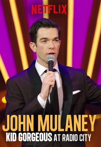 John Mulaney: Kid Gorgeous at Radio City (John Mulaney: Kid Gorgeous at Radio City)