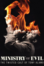 Ministry of Evil: The Twisted Cult of Tony Alamo (Ministry of Evil: The Twisted Cult of Tony Alamo)