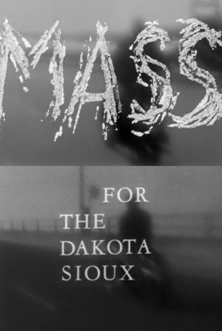 Poster 1 de Curta Mass for the Dakota Sioux (1964)