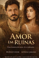 Amor em Ruínas (Amor em Ruínas)