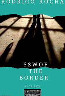 SSW of the Border - Poster / Capa / Cartaz - Oficial 1