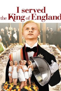 Eu Servi o Rei da Inglaterra - Poster / Capa / Cartaz - Oficial 6
