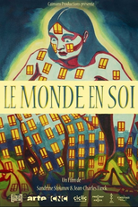The World Within (Le Monde En Soi)