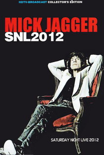 Mick Jagger - SNL 2012 - Poster / Capa / Cartaz - Oficial 1