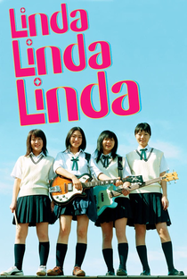 Linda Linda Linda - Poster / Capa / Cartaz - Oficial 5