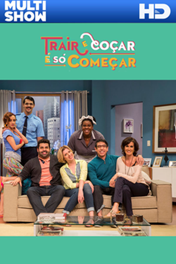  de Série Trair e Coçar É Só Começar (2ª Temporada) (2015)