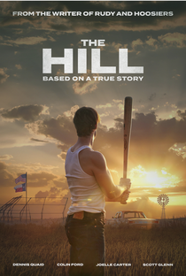 The Hill - Poster / Capa / Cartaz - Oficial 2