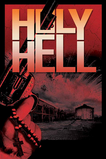  de Filme Holy Hell (2015)