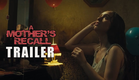 'A MOTHER'S RECALL' (2026) Official Trailer | Horror Movie | @BlackMandalaFims
