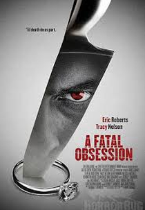 A Fatal Obsession (A Fatal Obsession)