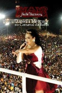 Daniela Mercury no Carnaval da Bahia - Poster / Capa / Cartaz - Oficial 1
