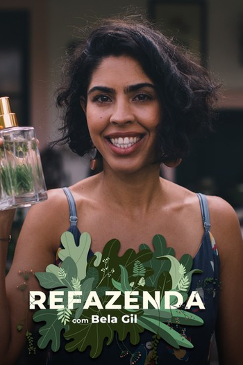 Poster de TV Refazenda, com Bela Gil (2019)