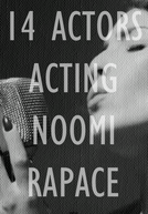 14 Actors Acting - Noomi Rapace