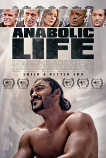 Anabolic Life - Poster / Capa / Cartaz - Oficial 1