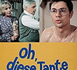 Oh, diese Tante