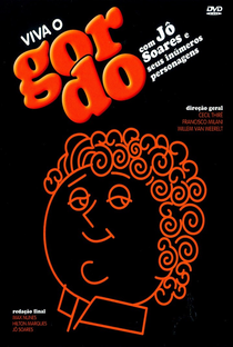 Viva O Gordo - Poster / Capa / Cartaz - Oficial 1