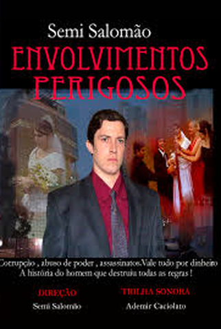 Poster 1 de Filme Envolvimentos Perigosos (2008)