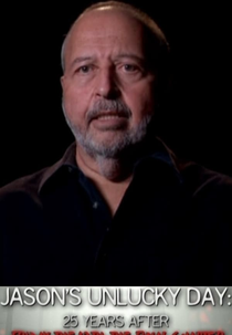 Jason’s Unlucky Day: 25 Years After Friday the 13th – The Final Chapter (Jason’s Unlucky Day: 25 Years After Friday the 13th – The Final Chapter)