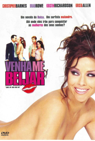 Poster 2 de Filme Venha me Beijar (2004)