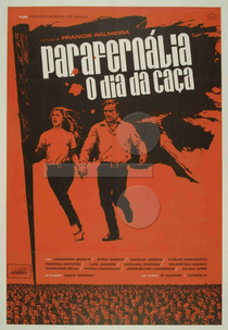 Parafernália, O Dia da Caça (Parafernália, O Dia da Caça)