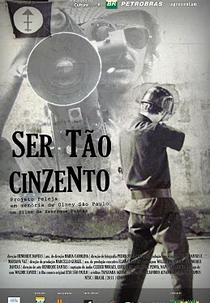 Ser Tão Cinzento (Ser Tão Cinzento)