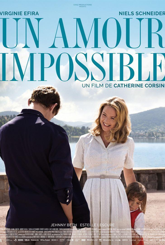 Poster 1 de Filme Um Amor Impossível (2018)