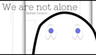 We Are Not Alone - Short Film