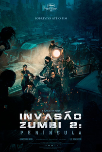 Invasão Zumbi 2: Península - Poster / Capa / Cartaz - Oficial 9