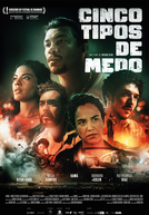 Cinco Tipos de Medo