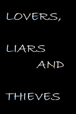 Lovers, Liars and Thieves (Lovers, Liars and Thieves)