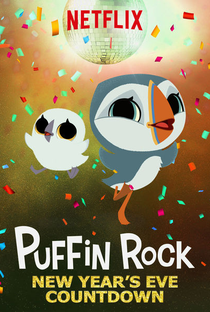 Puffin Rock – Contagem Regressiva para o Ano Novo - Poster / Capa / Cartaz - Oficial 1