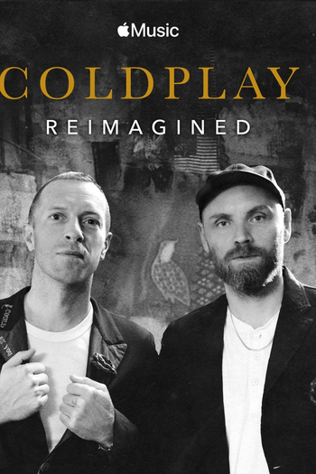 Poster de Curta Coldplay: Reimagined (2020)