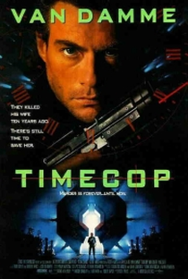 Timecop: O Guardião do Tempo - Poster / Capa / Cartaz - Oficial 2