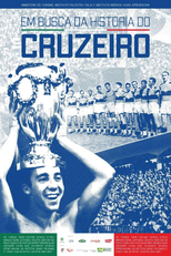 Em Busca da História do Cruzeiro (Em Busca da História do Cruzeiro)