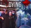 Canada Is Dying