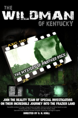 The Wildman of Kentucky: The Mystery of Panther Rock (The Wildman of Kentucky: The Mystery of Panther Rock)