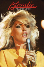 Blondie: Heart of Glass (Blondie: Heart of Glass)