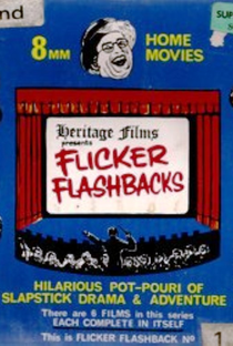 Flicker Flashbacks - Poster / Capa / Cartaz - Oficial 2