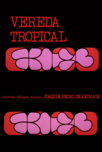 Vereda Tropical - Poster / Capa / Cartaz - Oficial 1