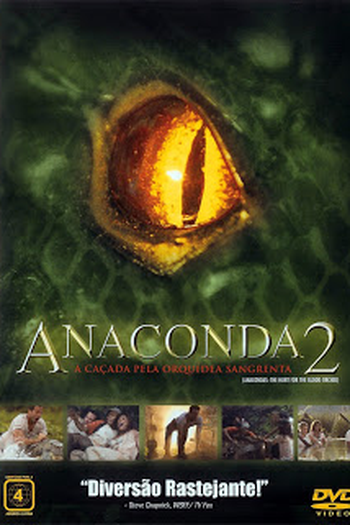  de Filme Anaconda 2: A Caçada pela Orquídea Sangrenta (2004)
