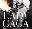 Lady Gaga Presents: The Monster Ball Tour